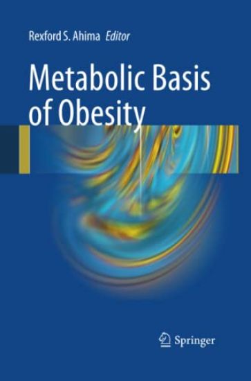 Metabolic Basis of Obesity
