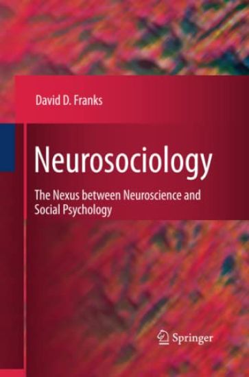 Neurosociology