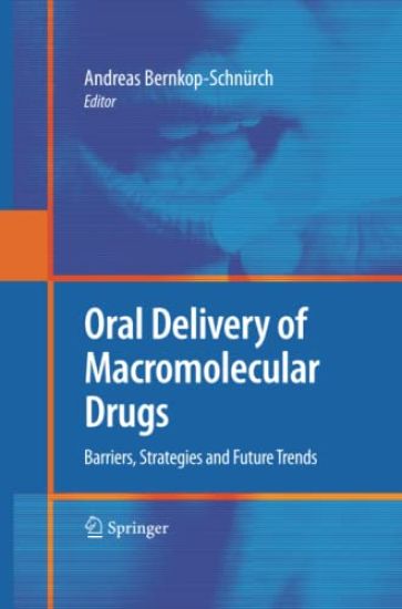 Oral Delivery of Macromolecular Drugs