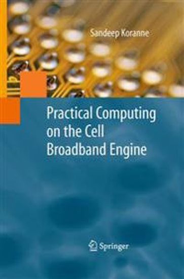 Practical Computing on the Cell Broadband Engine