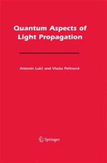Quantum Aspects of Light Propagation