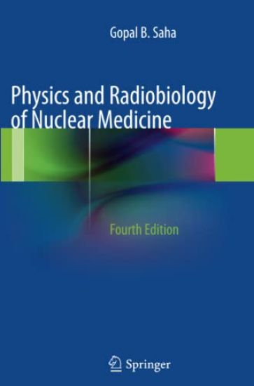 Physics and Radiobiology of Nuclear Medicine