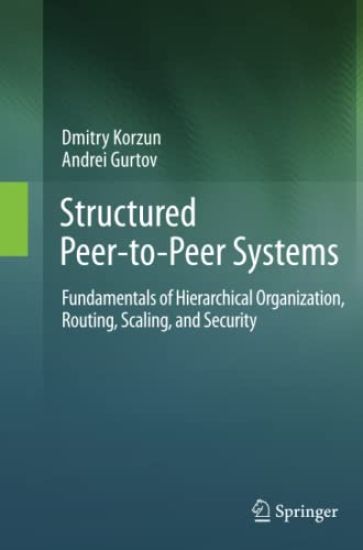 Structured Peer-to-Peer Systems