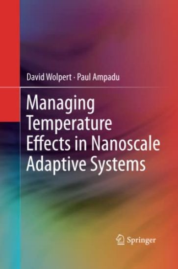 Managing Temperature Effects in Nanoscale Adaptive Systems