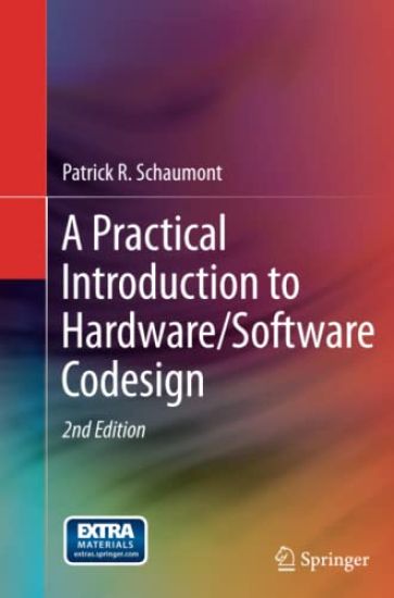 A Practical Introduction to Hardware/Software Codesign
