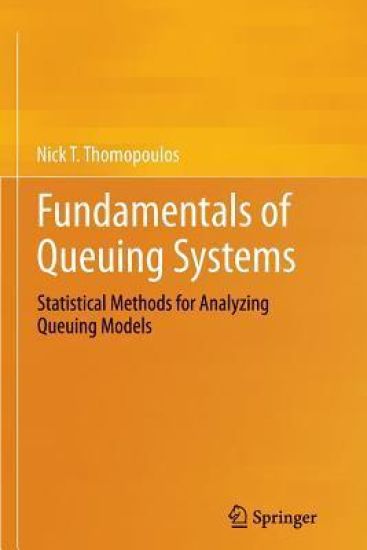 Fundamentals of Queuing Systems