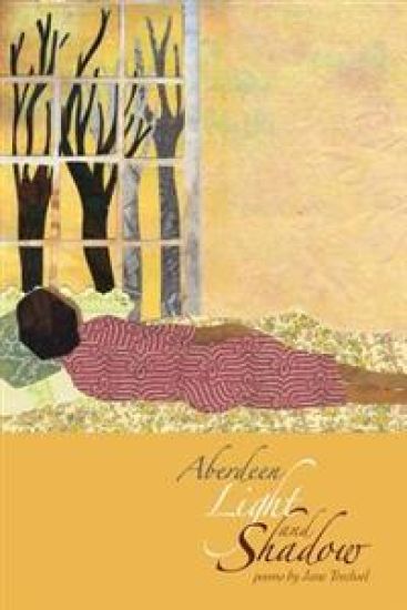 Aberdeen Light and Shadow: poems by Jane Trechsel