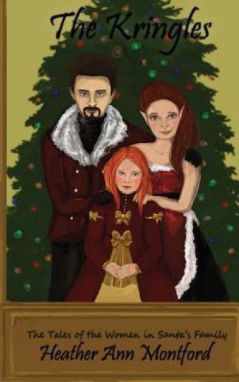 The Kringles: The Tales of the Women in Santa's Family
