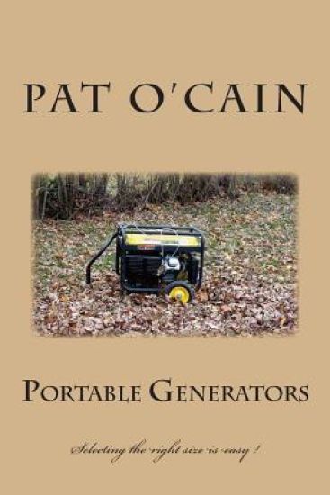 Portable Generators: Selecting the right size is easy !