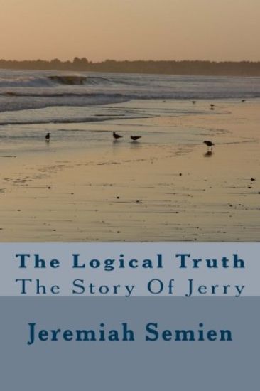 The Logical Truth: The Story Of Jerry