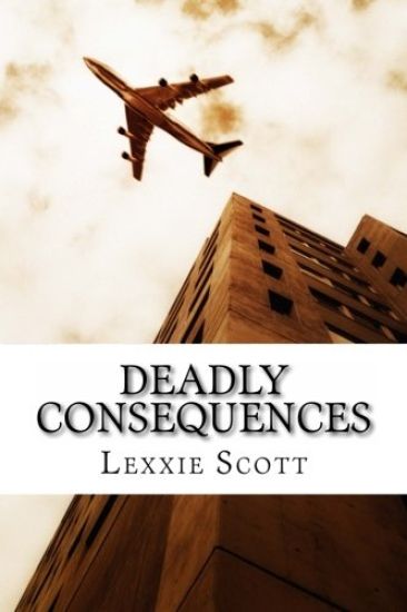 Deadly Consequences