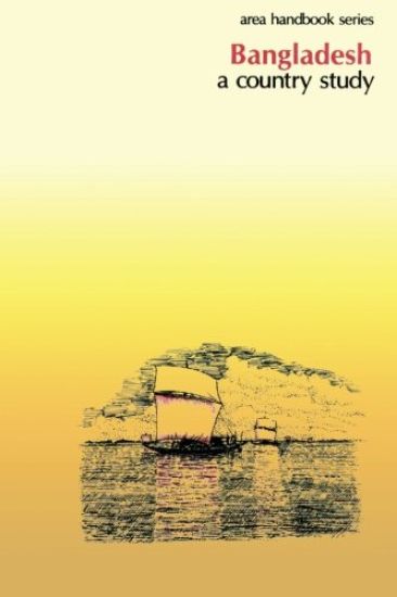 Bangladesh: A Country Study