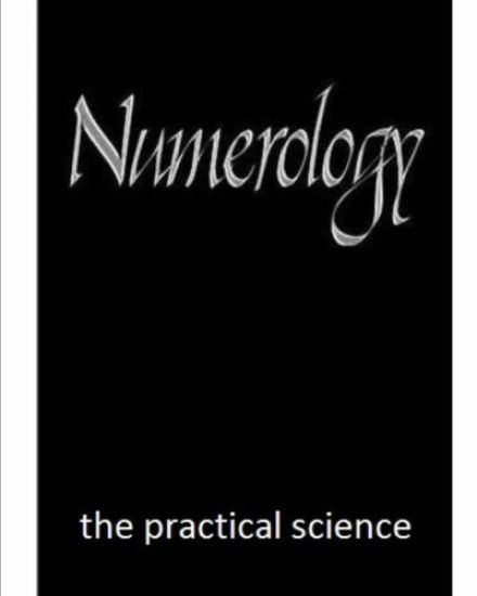 Numerology: the practical science