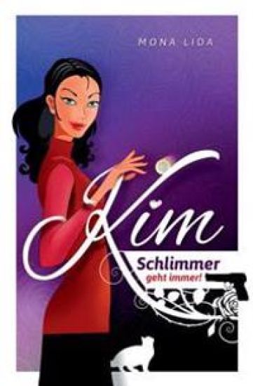 Kim - Schlimmer geht immer