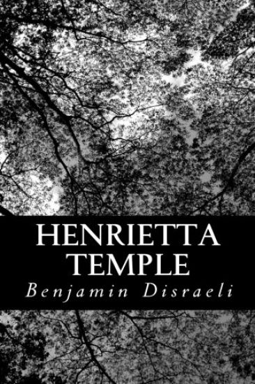 Henrietta Temple: A Love Story