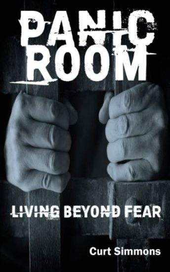 Panic Room: Living Beyond Fear