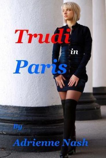 Trudi in Paris