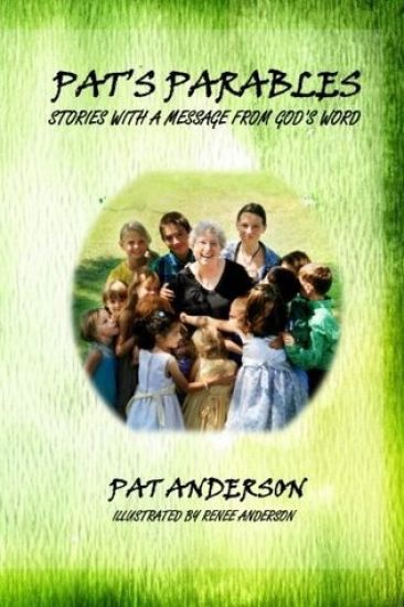 Pat's Parables: Stories with a Message