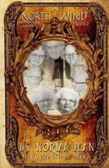 The North Wind: Book 2 of the Tin Train series