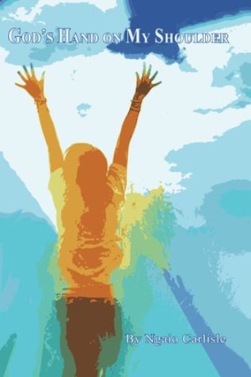 God's Hand on My Shoulder