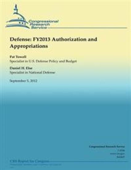 Defense: FY2013 Authorization and Appropriations