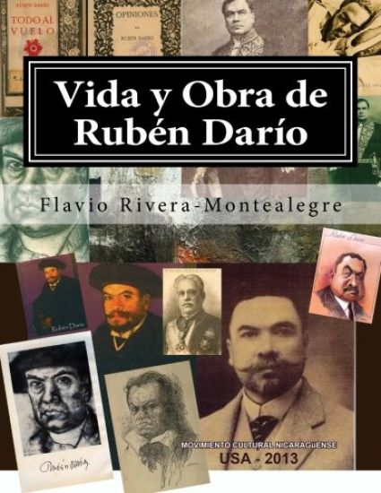 Vida y Obra de Ruben Dario: Genealogia, Iconografia y Ensayos