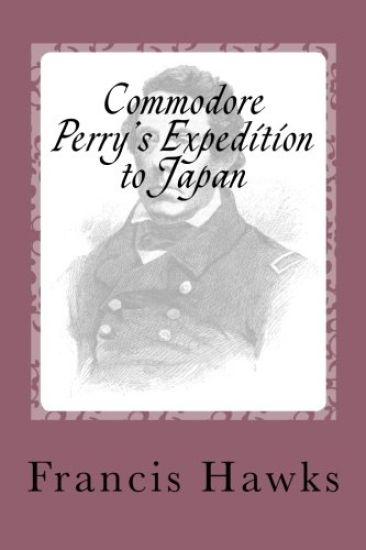 Commodore Perry's Expedition to Japan