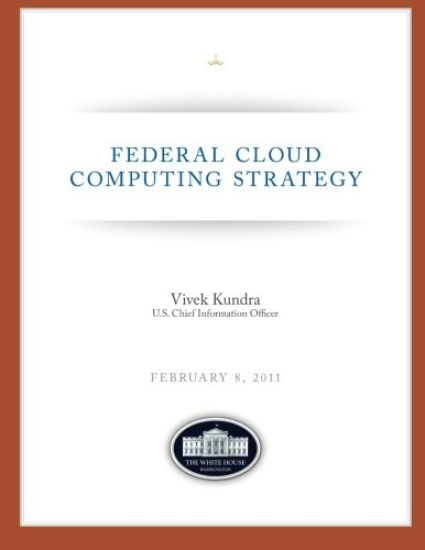 Federal Cloud Computing Strategy