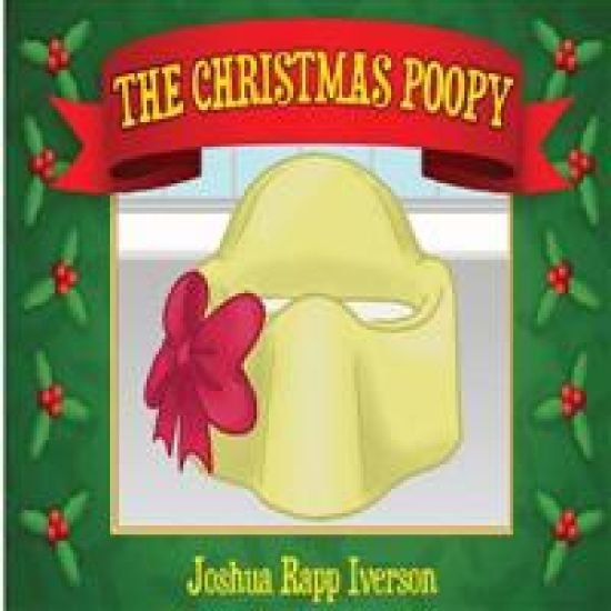 The Christmas Poopy: Santa's Favorite Potty Training Book