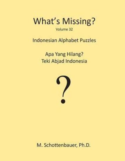 What's Missing?: Indonesian Alphabet Puzzles