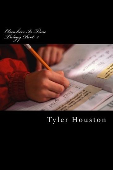 Elsewhere In Time: Trilogy Book II