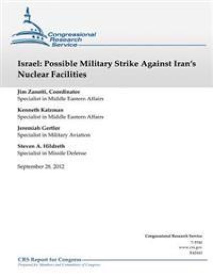Israel: Possible Military Strike Against Iran's Nuclear Facilities