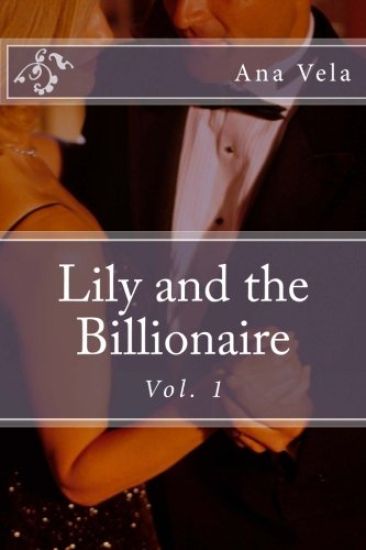 Lily and the Billionaire: Vol. 1