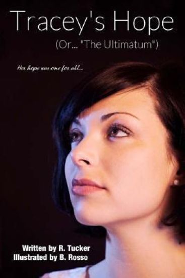 Tracey's Hope: The Ultimatum