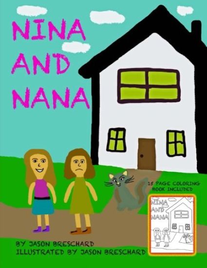Nina and Nana: 15 Page Coloring Book Included