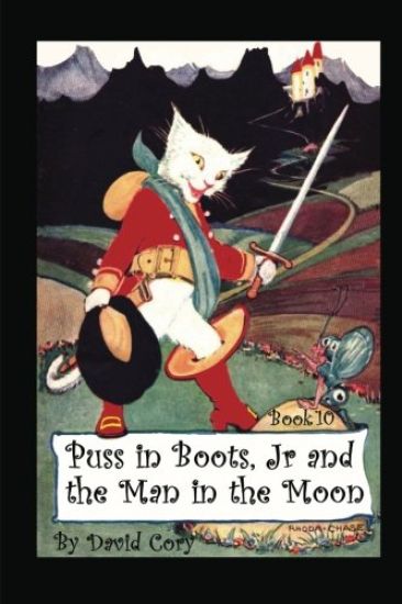 Puss in Boots, Jr. and the Man in the Moon: Book 10