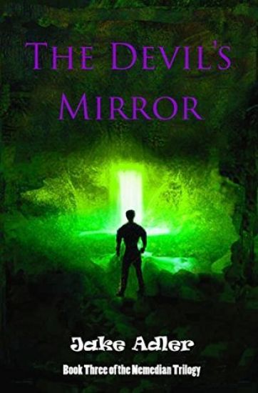 The Devil's Mirror: Book Three of the Nemedian Trilogy