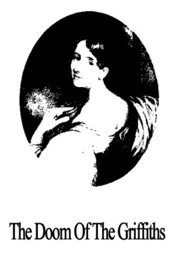 The Doom of the Griffiths