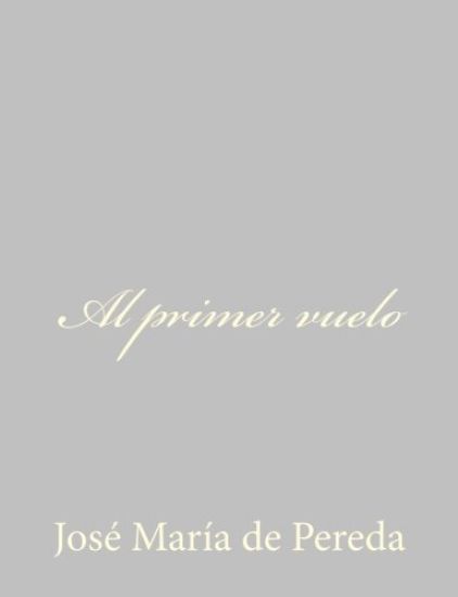 Al primer vuelo