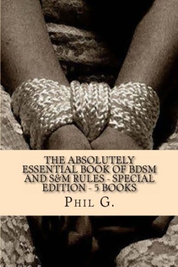 The Absolutely Essential Book of BDSM and S&M Rules - Special Edition - 5 Books