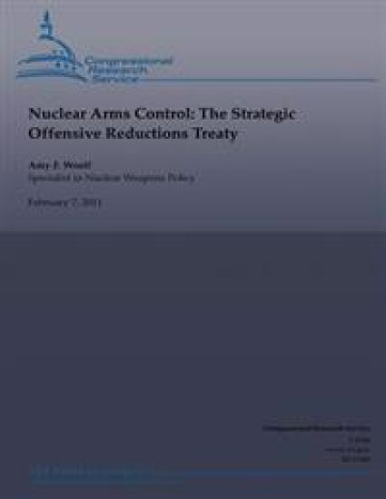 Nuclear Arms Control: The Strategic Offensive Reductions Treaty