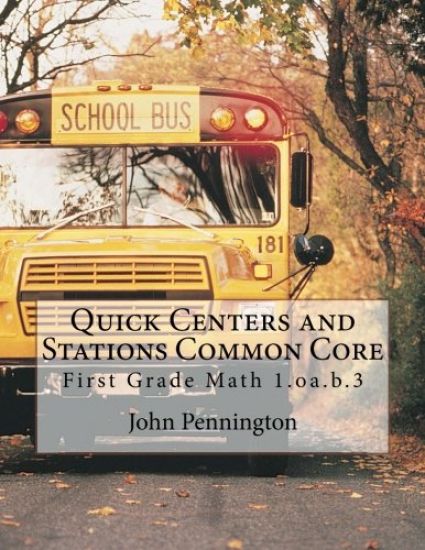 Quick Centers and Stations Common Core: First Grade Math 1.oa.b.3