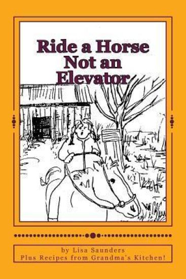 Ride a Horse Not an Elevator