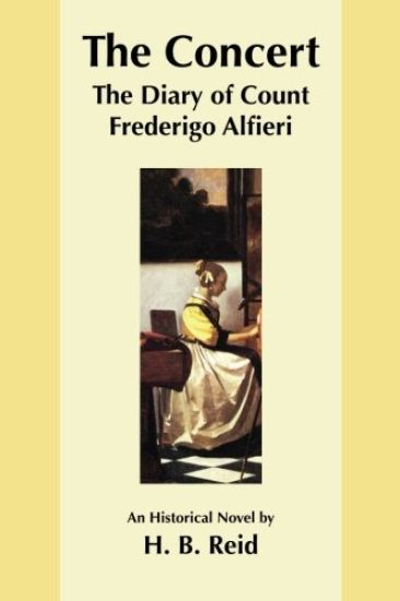 The Concert: The Diary of Count Frederigo Alfieri