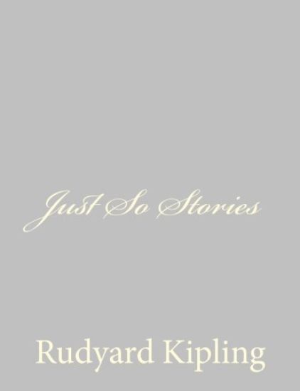 Just So Stories
