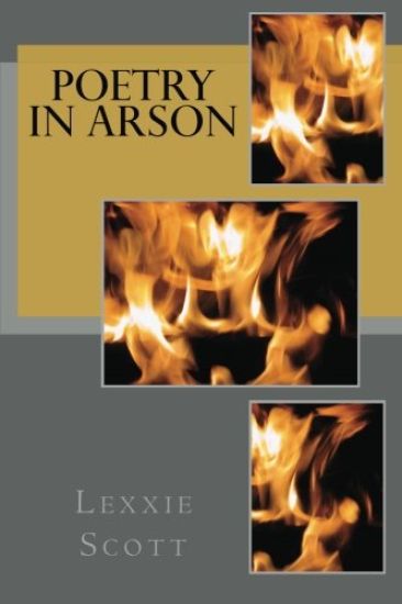 Poetry in Arson