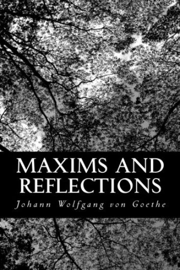 Maxims and Reflections
