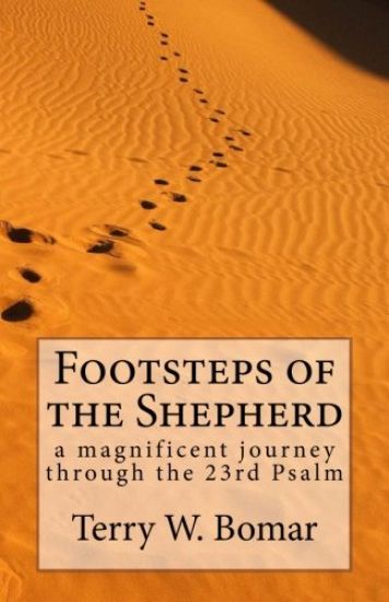 Footsteps of the Shepherd: a magnificent journey through the 23rd Psalm