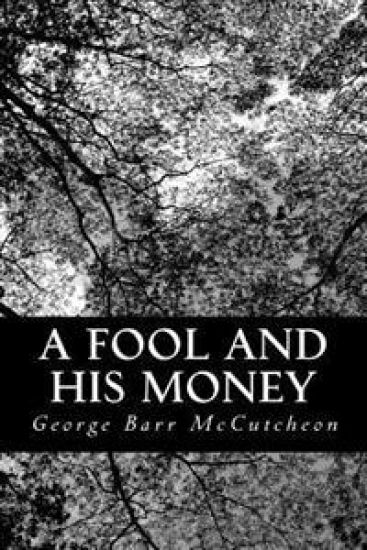 A Fool and His Money