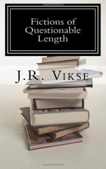 Fictions of Questionable Length